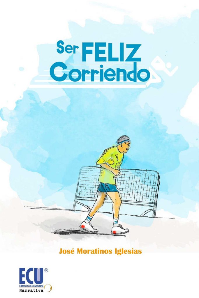 Ser feliz corriendo