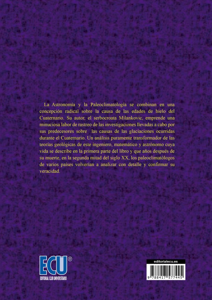 Milutin Milanković. Teoría astronómica sobre el clima - Imagen 2