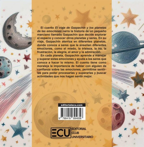 El viaje de Gazpachín  y los planetas de las emociones - Imagen 2
