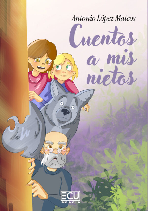 Cuentos a mis nietos