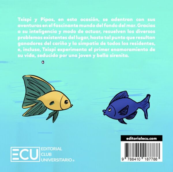 Las aventuras de Txispi y Pipas. Perdidos en el fondo del mar - Imagen 2