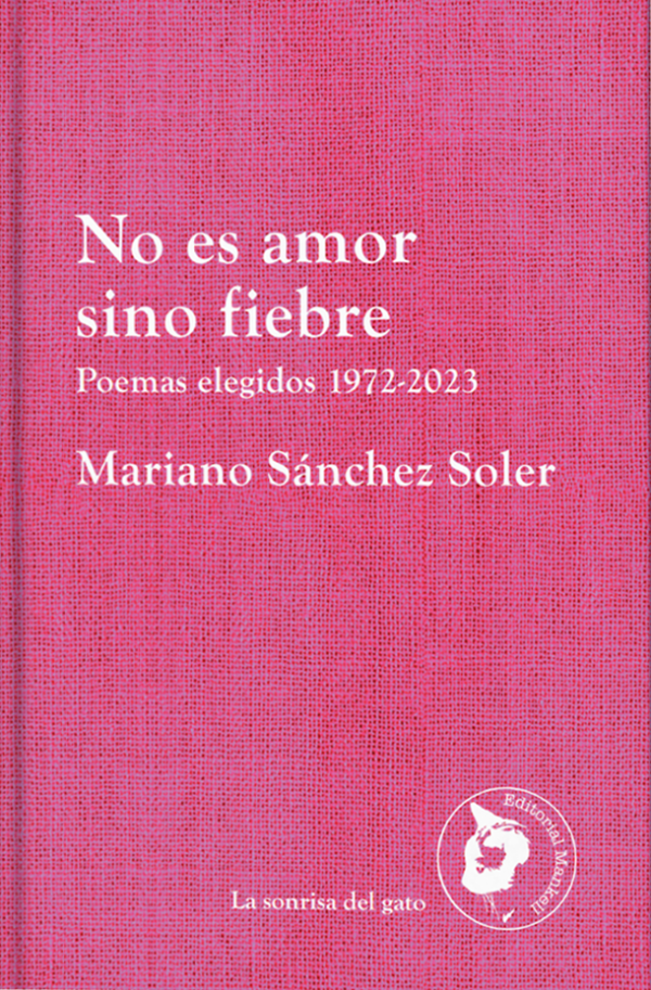 No es amor sino fiebre