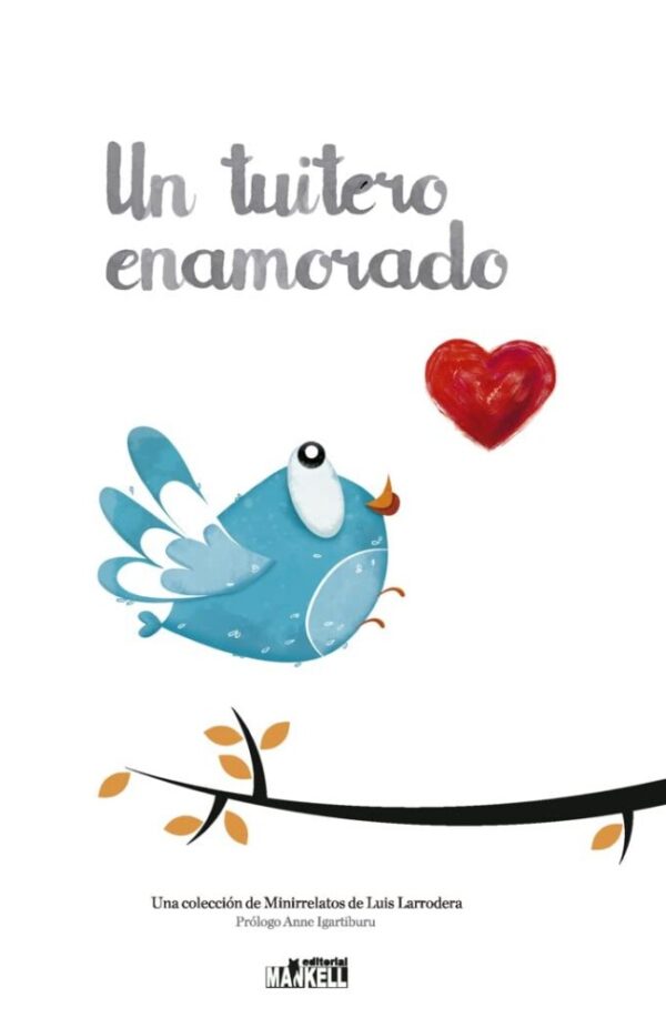 Un tuitero enamorado