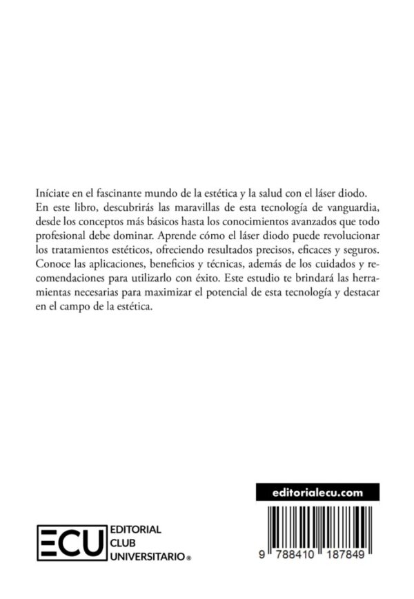 Láser diodo en estética, técnicas y beneficios. Luz que transforma a una suavidad definida - Imagen 2
