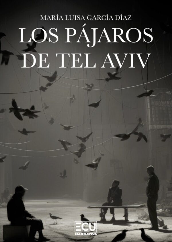 Los pájaros de Tel Aviv