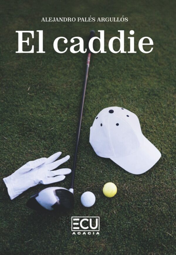 El caddie