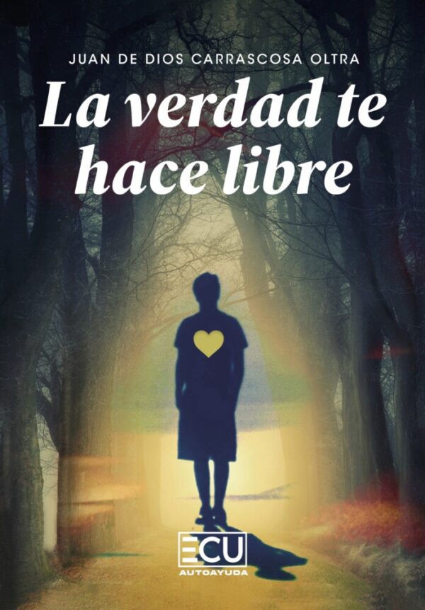 La verdad te hace libre