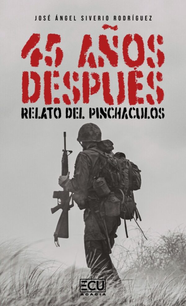 45 años después. Relato del pinchaculos