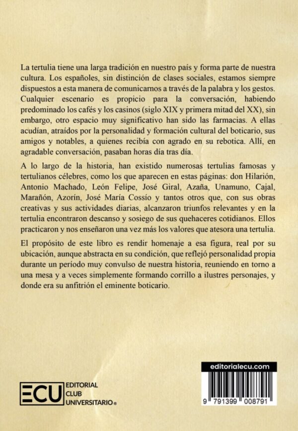 Tertulias culturales de reboticas. Recuerdos de tertulianos célebres - Imagen 2