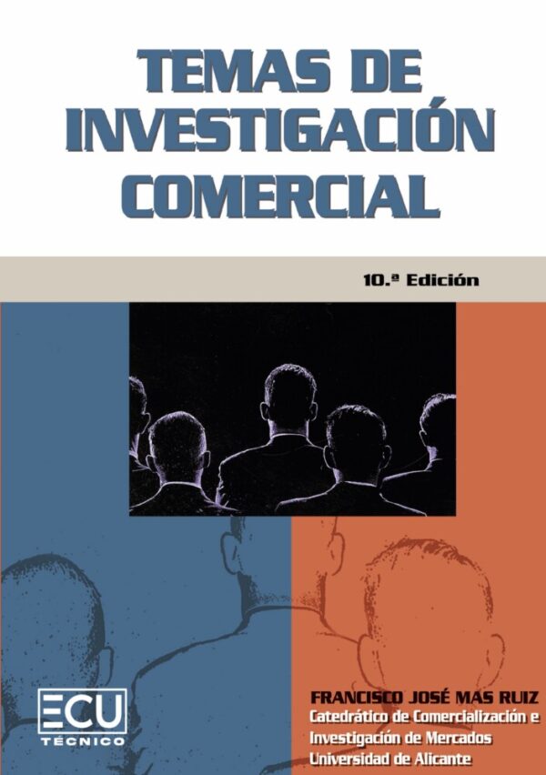 Temas de investigación comercial. 10.ª edición