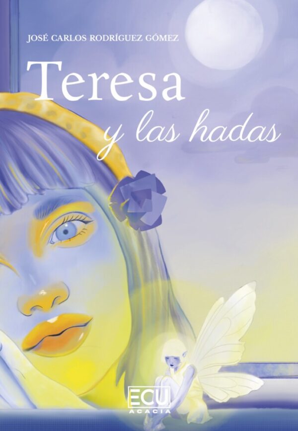 Teresa y las hadas